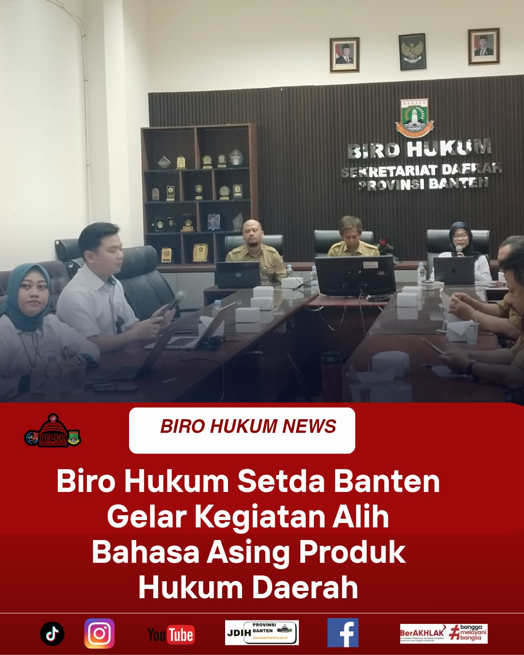 Biro Hukum Setda Banten Gelar Kegiatan Alih Bahasa Asing Produk Hukum Daerah